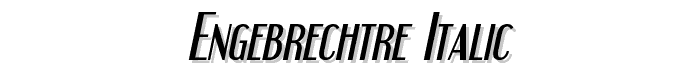 Engebrechtre Italic font